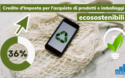 Credito d’Imposta per l’acquisto di prodotti e imballaggi ecosostenibili