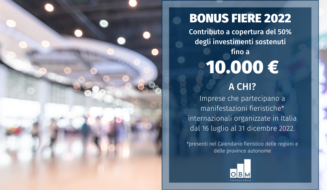 Bonus Fiere 2022: contributo di 10.000 €