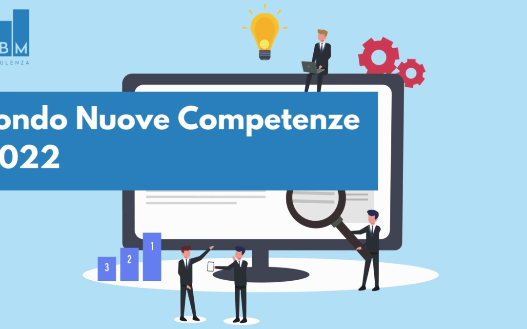 Fondo Nuove Competenze 2022: principali novità