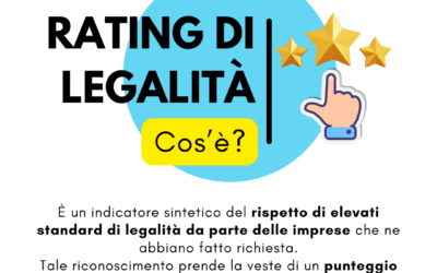 RATING DI LEGALITÁ: ottieni il riconoscimento per la tua Azienda!