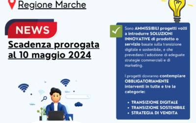 Regione Marche: SCADENZA PROROGATA per il Bando Innovazione di prodotto Sostenibile e Digitale